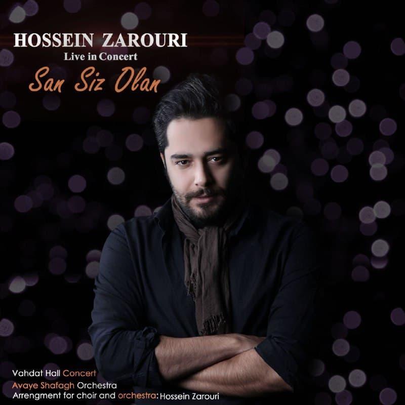 Hossein Zarouri San Siz Olan