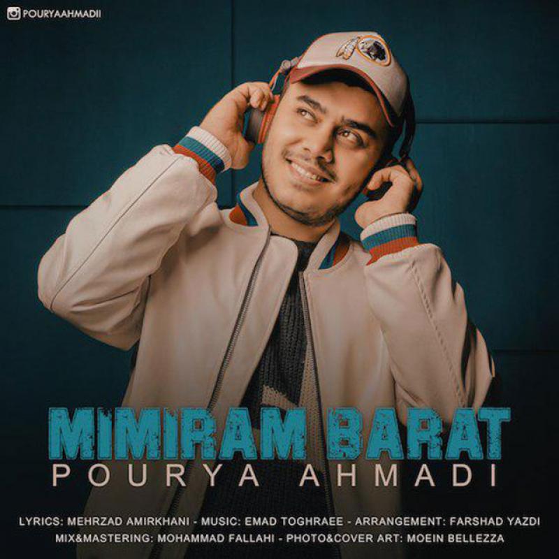 Pourya Ahmadi Mimiram Barat