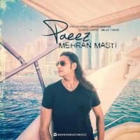 Mehran Masti Paeez