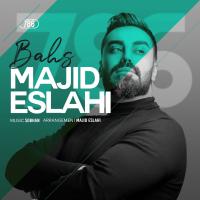 Majid Eslahi Bahs