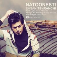 Ehsan Tehranchi Natoonesti