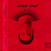 Armin Arad Bi To