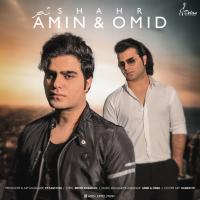 Amin & Omid Shahr