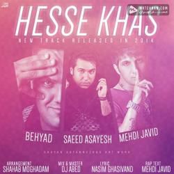 Saeed Asayesh Hesse Khas (Ft Mehdi Javid Behyad)