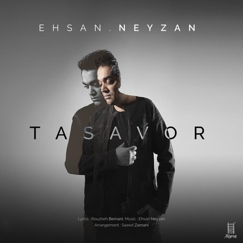 Ehsan Neyzan Tasavor