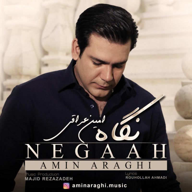Amin Araghi Negaah
