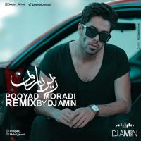 Pooyad Moradi Zire Baroon (Dj Amin Remix)