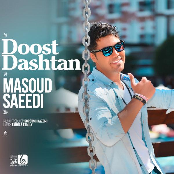 Masoud Saeedi Doost Dashtan