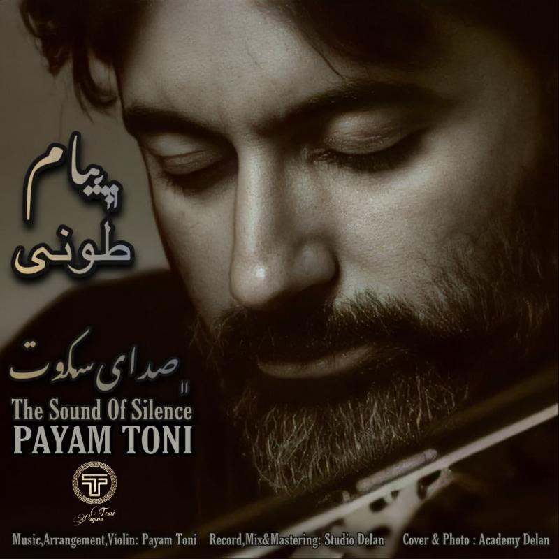 Payam Toni The Sound Of Silence