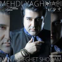 Mehdi Yaghmaei Asheghet Shodam (Remix)