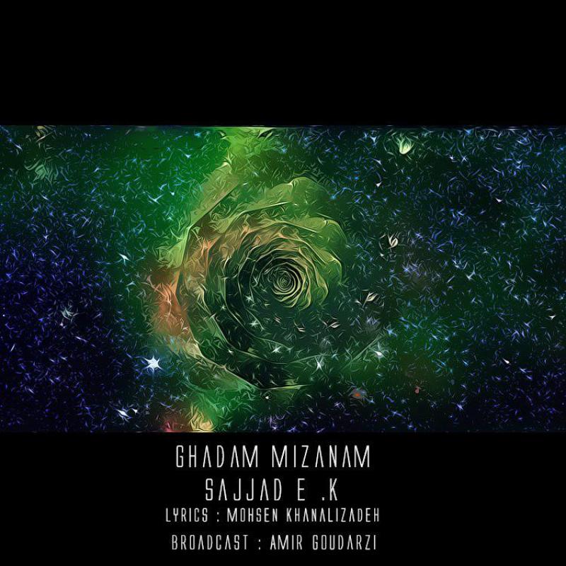Sajjad E.K Ghadam Mizanam