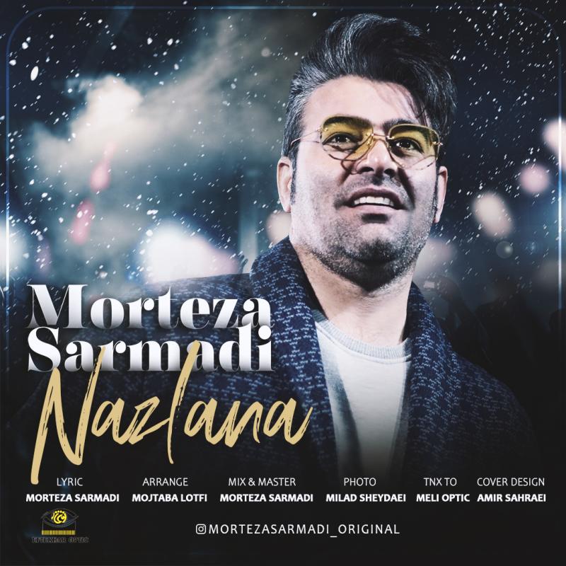 Morteza Sarmadi Nazlana