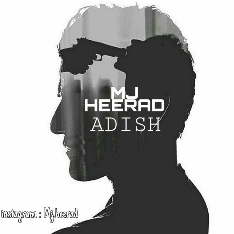 Mj Heerad Adish