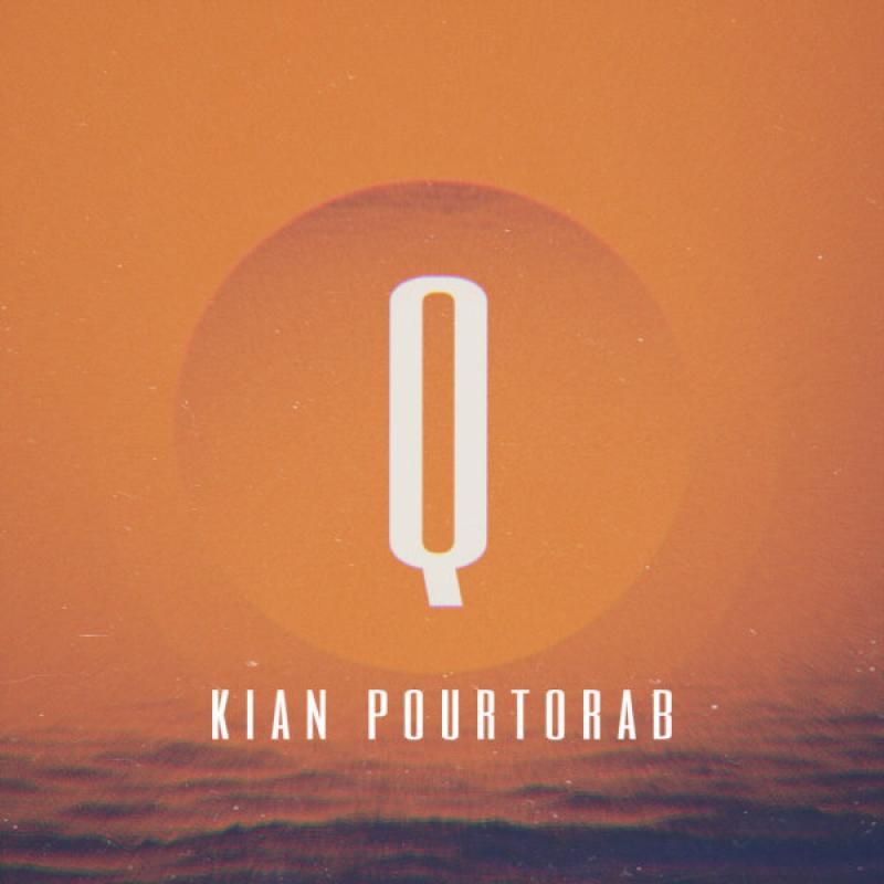 Kian Pourtorab What We're Gonna Do