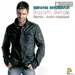 Sirvan Khosravi Bazam Betab (Amin Haddadi Remix)