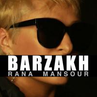 Rana Mansour Barzakh