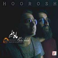 Hoorosh Band Mahe Delam