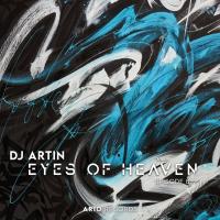 DJ Arteen Eyes Of Heaven EP8