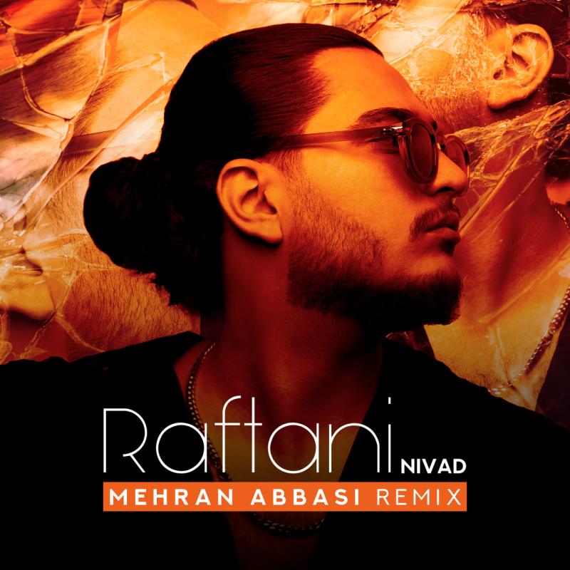 Nivad Raftani (Mehran Abbasi Remix)