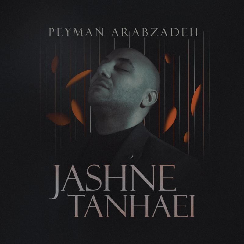 Peyman Arabzadeh Jashne Tanhaei