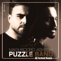 Puzzle Maghrooro Ashegh (Dj Farbod Remix)