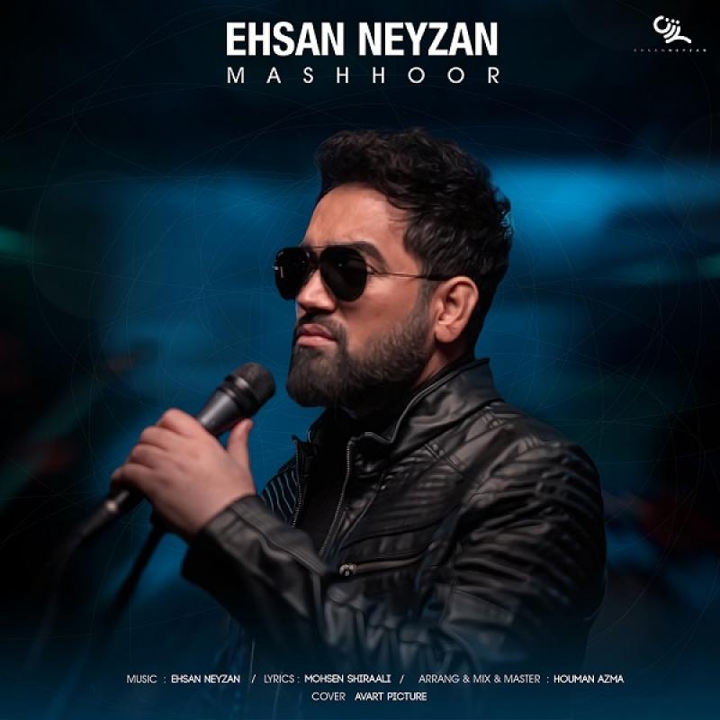 Ehsan Neyzan Mashhoor