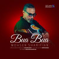 Mohsen Sharifian Bua Bua