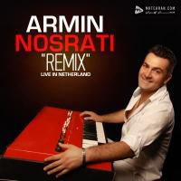 Armin Nosrati Remix Concert