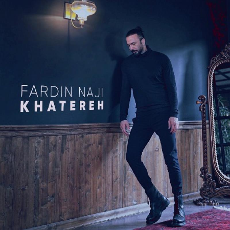 Fardin Naji Khatereh