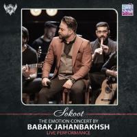 Babak Jahanbakhsh Sokoot (Live)