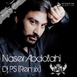 Naser Abdollahi Behet Nagoftam (Dj Ps Remix)