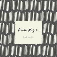 Parhaam Kaam Migiri