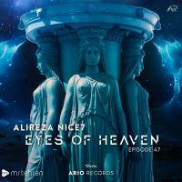 Alireza Nice7 Eyes Of Heaven EP47