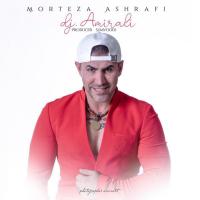 Morteza Ashrafi Sadegi (Dj Amirali Remix)