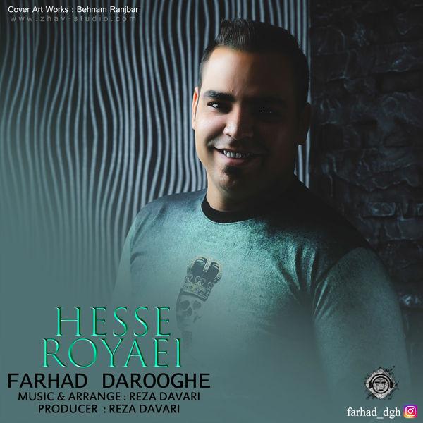 Farhad Daroghe Hese Royaei