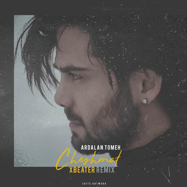 Ardalan Tomeh Cheshmat (Xbeater Remix)