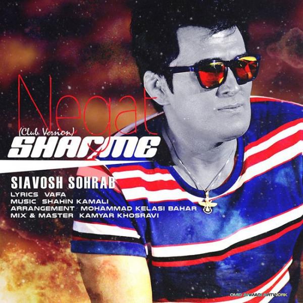 Siavosh Sohrab Sharme Negat (Club Version)