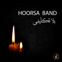 Hoorsa Band Belataklifi