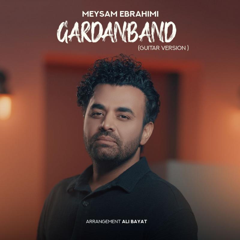 Meysam Ebrahimi Gardanband (Guitar Version)