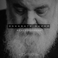 Milad Derakhshani Esharate Nazar (Remix Hossein Mousavi)