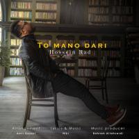 Hossein Rad To Mano Dari