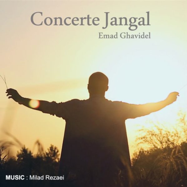 Emad Ghavidel Concerte Jangal