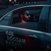 Ali Yasini Age Doosam Dashti