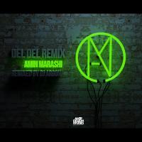 Amin Marashi Del Del (Dj Argon Remix)