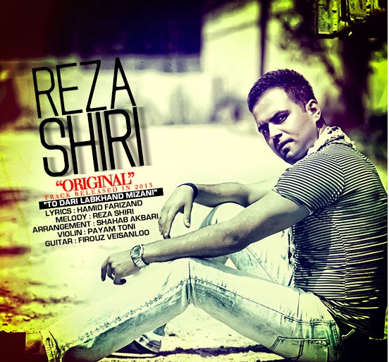 Reza Shiri To Dari Labkhand Mizani