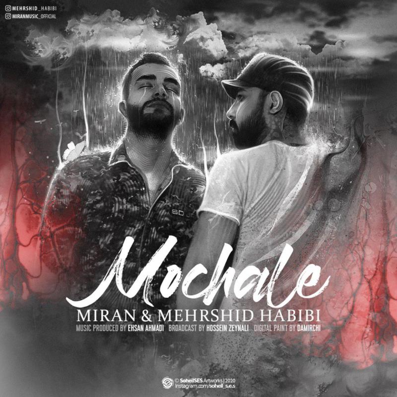 Mehrshid habibi & Miran Mochale