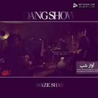 Dang Show Aavaaz E Shab (Live From The Basement)