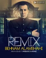 Behnam Alamshahi Remix