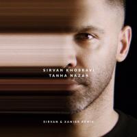 Sirvan Khosravi Tanha Nazar (Sirvan & Xaniar Remix)