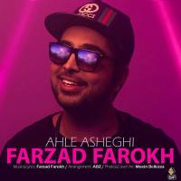 Farzad Farokh Ahle Asheghi